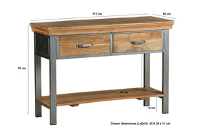 2 Drawer Console Table Indian Hub DA08 7625987941677 Dimensions: 77cm x 115cm x 40cm (Height x Width x Depth) Drawer/Cupboard: 11x40x29 Acacia Solid Wood Industrial Style Eco-Friendly wood used Fully Assembled Slightly distressed wood Colour variations due to natural wood colour Made in INDIA This modern solid wood and metal style furniture is created by skilled craftsmen using reclaimed metal and slightly distressed wood The solid wood features sandblasted white stain in combination with gun metal patina a